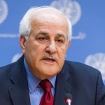 مندوب فلسطين لدى الأمم المتحدة يدعو إلى الالتزام بالقرارات الدوليّة والشرعيّة